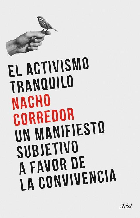 El activismo tranquilo | 9788434435124 | Nacho Corredor