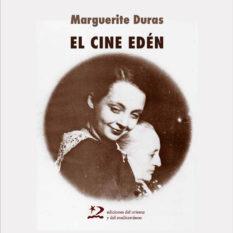 El cine Edén | 9788494393259 | Duras, Marguerite
