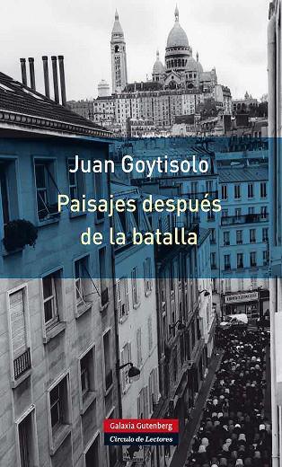 PAISAJES DESPUES DE LA BATALLA | 9788415472810 | Goytisolo, Juan