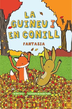 LA GUINEU I EN CONILL 02 FANTASIA | 9788467962383 | BETH FERRY & GERGELY DUDÁS