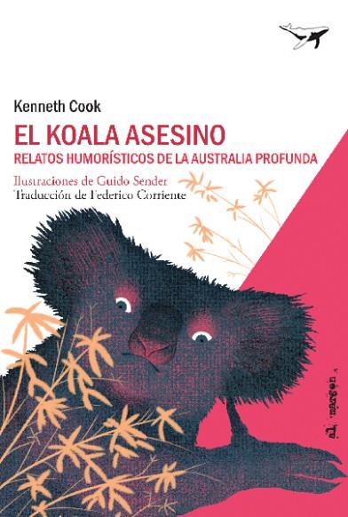 EL KOALA ASESINO | 9788494850103 | KENNETH COOK
