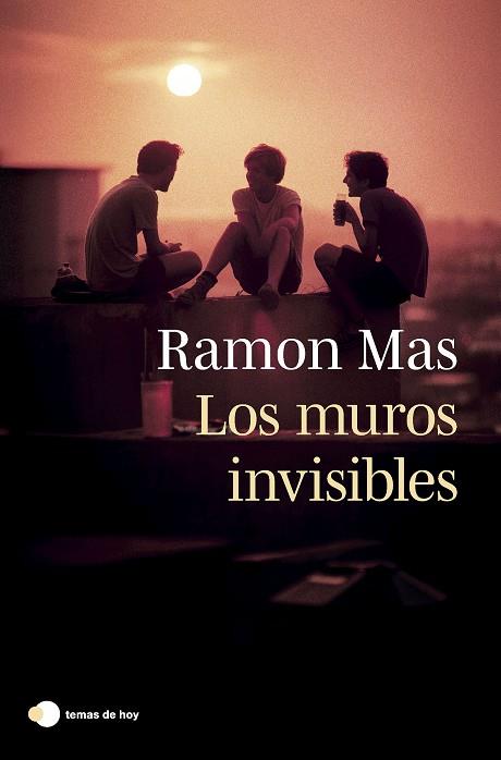 LOS MUROS INVISIBLES | 9788419812315 | RAMON MAS