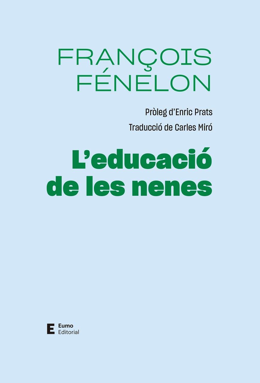 L'EDUCACIÓ DE LES NENES | 9788497668071 | FRANÇOIS FÉNELON