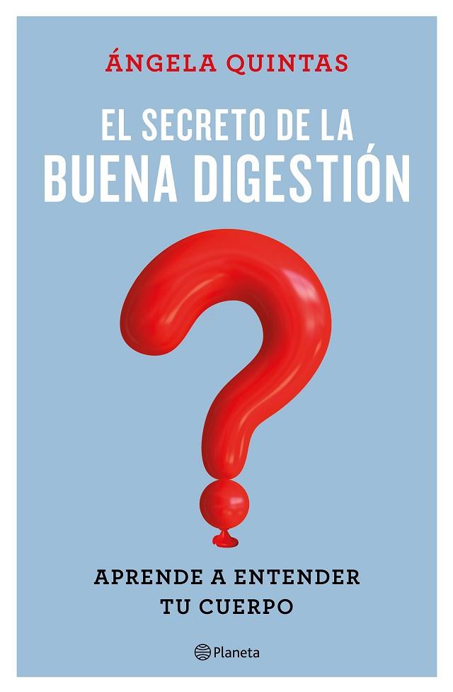 EL SECRETO DE LA BUENA DIGESTION | 9788408221661 | ANGELA QUINTAS