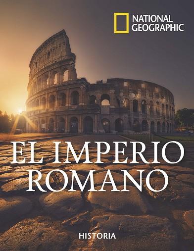 EL IMPERIO ROMANO | 9788482988443 | NATIONAL GEOGRAPHIC