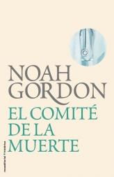 EL COMITE DE LA MUERTE | 9788499182568 | GORDON, NOAH