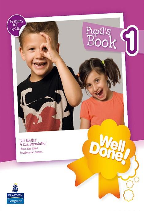WELL DONE 1 PUPIL'S BOOK | 9788498372762 | VVAA