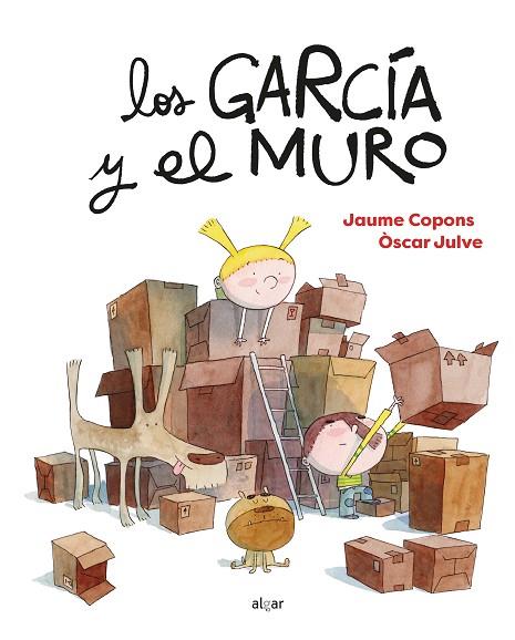 LOS GARCIA Y EL MURO | 9788491425137 | JAUME COPONS & ÒSCAR JULVE