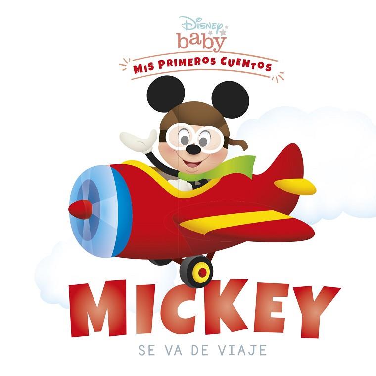 Disney Baby Mickey se va de viaje | 9788418939204 | Disney
