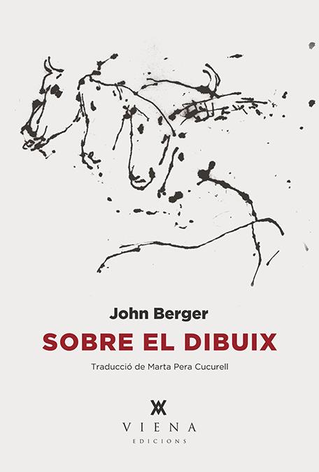 SOBRE EL DIBUIX | 9788483309117 | JOHN BERGER