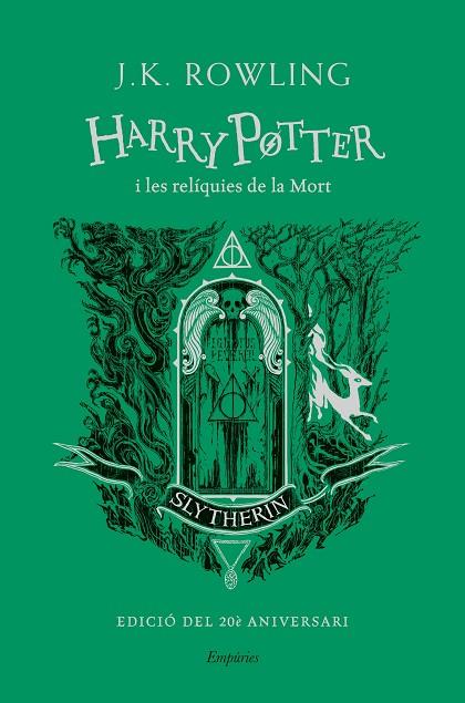 Harry Potter i les reliquies de la mort CASA SLYTHERIN | 9788418833649 | J.K Rowling