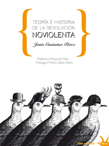 TEORIA E HISTORIA DE LA REVOLUCION NOVIOLENTA | 9788492559480 | CASTAÑAR PEREZ, JESUS
