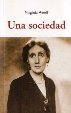 Una sociedad | 9788497163958 | Virginia Woolf