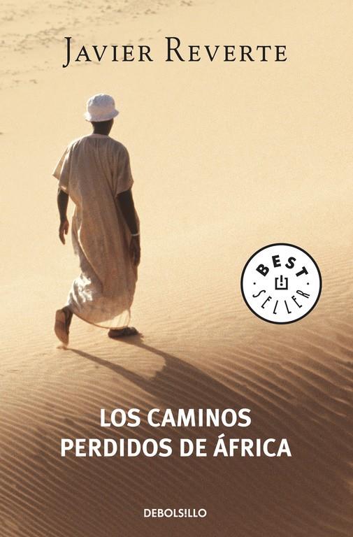 LOS CAMINOS PERDIDOS DE AFRICA | 9788497932110 | JAVIER REVERTE