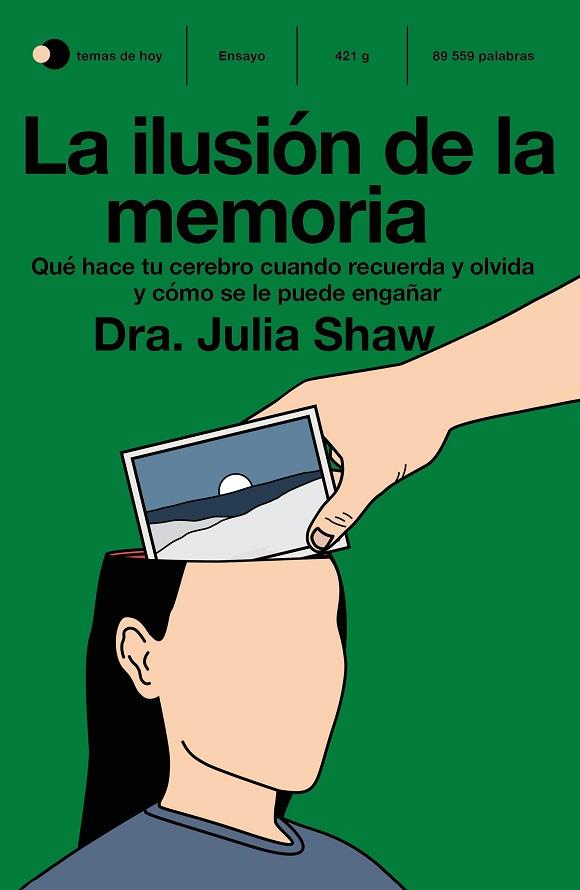 La ilusión de la memoria | 9788499988078 | Julia Shaw