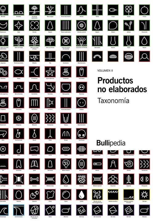 PRODUCTOS NO ELABORADOS 02 TAXONOMIA | 9788409184262 | ELBULLIFOUNDATION