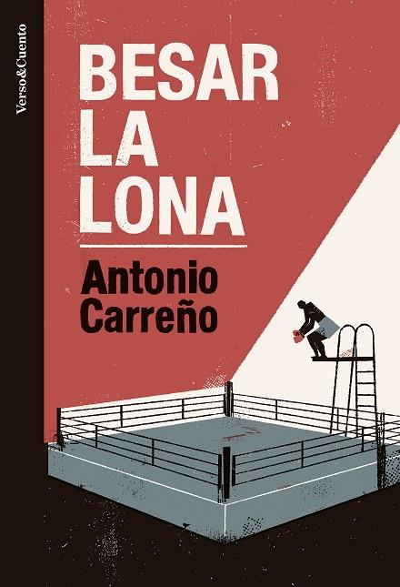 Besar la lona | 9788403522510 | Antonio Carreño
