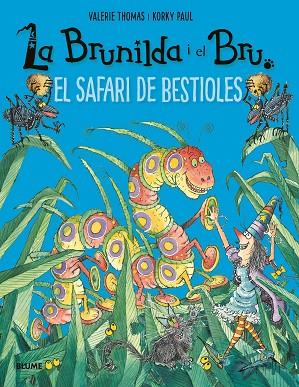 LA BRUNILDA I EL BRU SAFARI DE BESTIOLES | 9788417757908 | VALERIE THOMAS & PAUL KORKY