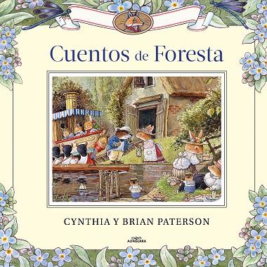 CUENTOS DE FORESTA | 9788420458601 | CYNTHIA PATERSON & BRIAN PATERSON