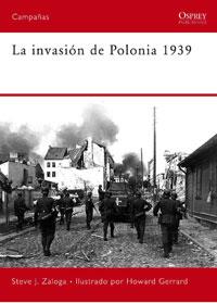 INVASION DE POLONIA 1939, LA | 9788498676273 | ZALOGA, STEVE J.