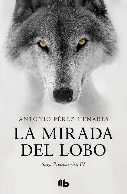 LA MIRADA DEL LOBO | 9788413145167 | ANTONIO PEREZ HENARES