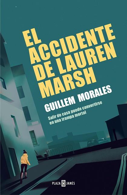 EL ACCIDENTE DE LAUREN MARSH | 9788401023927 | GUILLEM MORALES