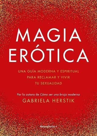 Magia erótica | 9788419283900 | GABRIELA HERSTIK