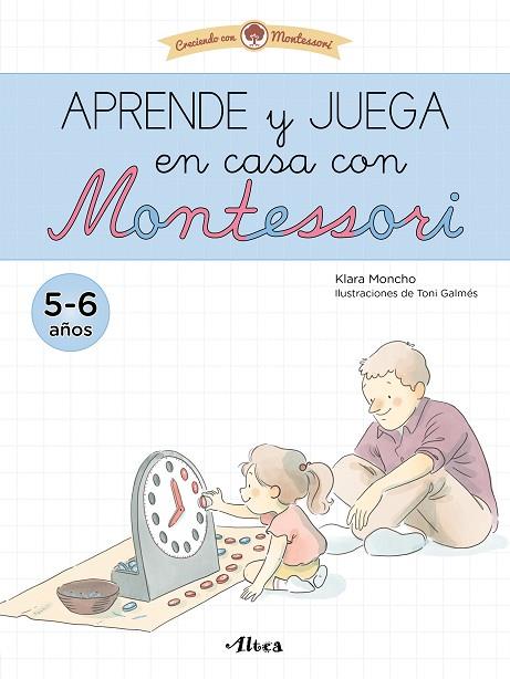 APRENDE Y JUEGA EN CASA CON MONTESSORI 02 | 9788448857554 | KLARA MONCHO