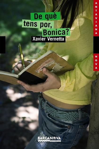 DE QUE TENS POR BONICA | 9788448924829 | XAVIER VERNETTA