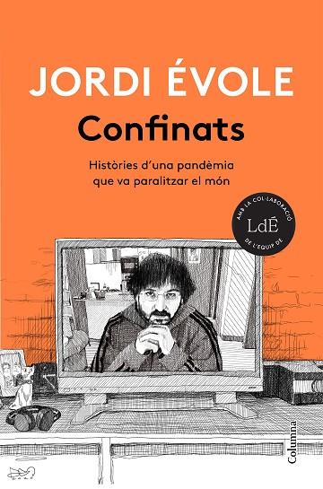 Confinats | 9788466426916 | Jordi Évole
