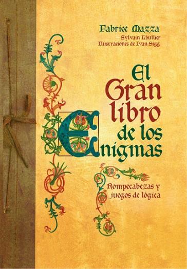 EL GRAN LIBRO DE LOS ENIGMAS | 9788490064177 | MAZZA, FABRICE
