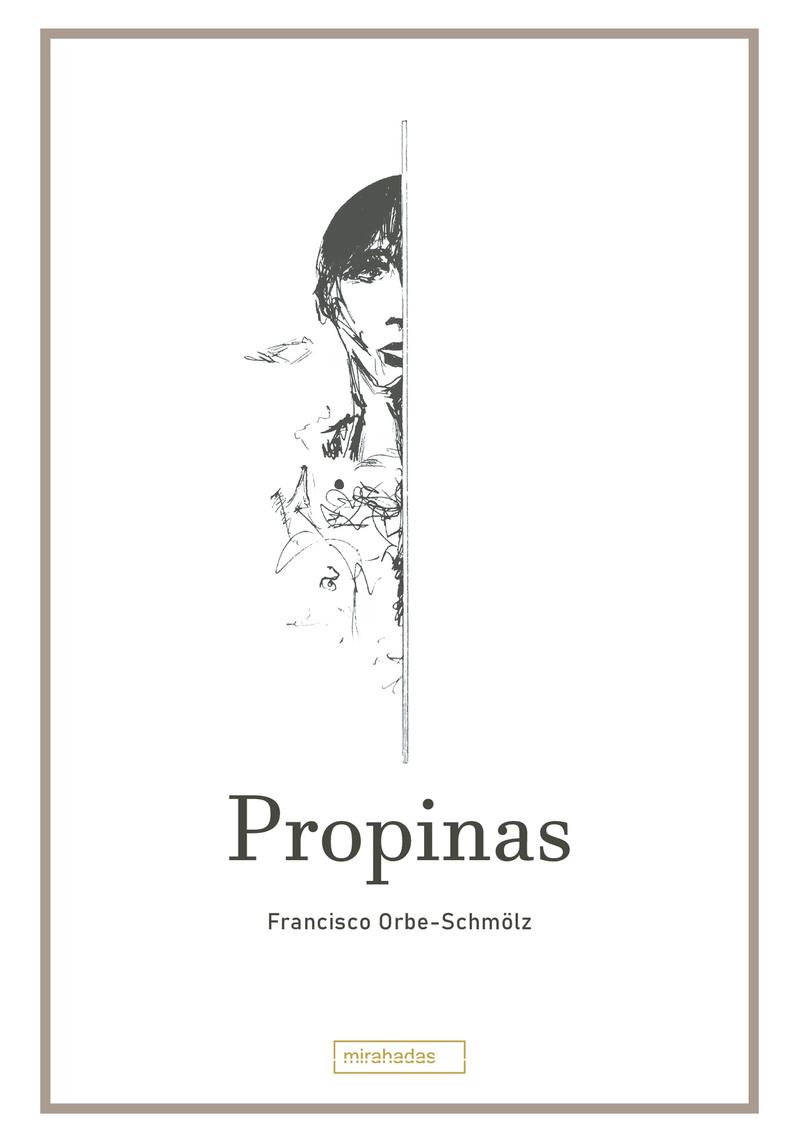 Propinas | 9788419339492 | FRANCISCO ORBE-SCHMOLZ