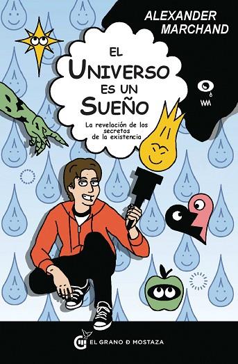 EL UNIVERSO ES UN SUEÑO | 9788493931148 | ALEXANDER MARCHAND
