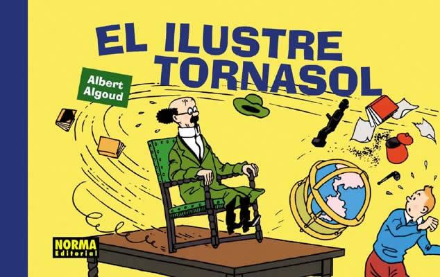 EL ILUSTRE TORNASOL | 9788484313267 | ALGOUD, ALBERT