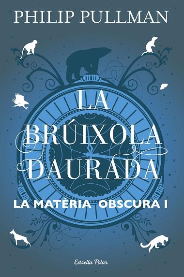 LA BRUIXOLA DAURADA | 9788491373568 |  PHILIP PULLMAN