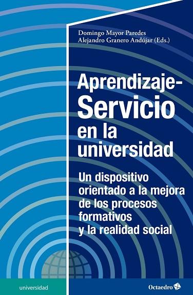 Aprendizaje servicio en la universidad | 9788418615856 | Domingo Mayor Paredes & Alejandro Granero Andújar