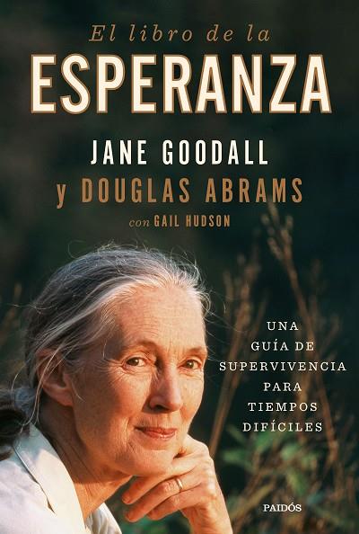 El libro de la esperanza | 9788449338915 | Jane Goodall & Douglas Abrams