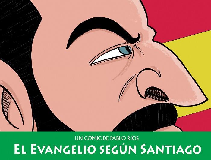 EL EVANGELIO SEGUN SANTIAGO | 9788494980855 | PABLO RIOS