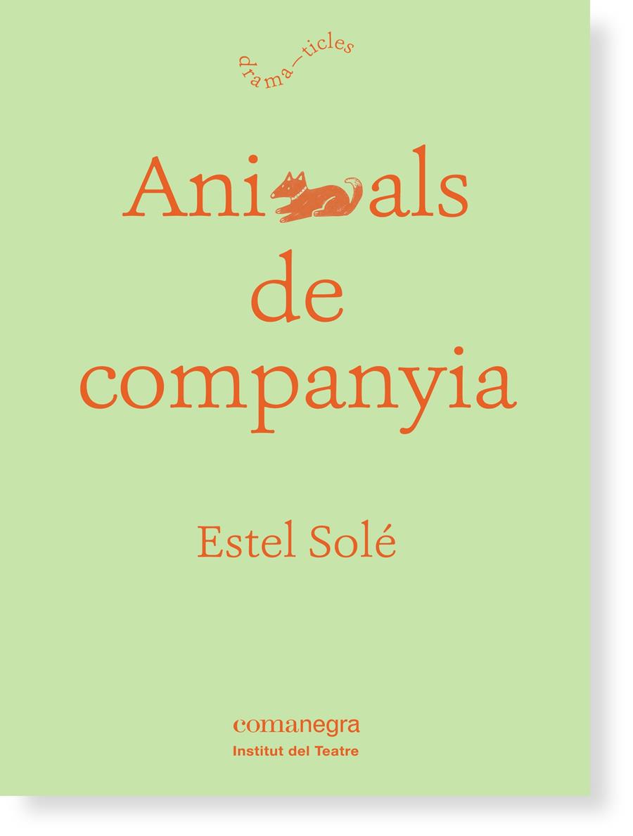 ANIMALS DE COMPANYIA | 9788416605132 | ESTEL SOLE