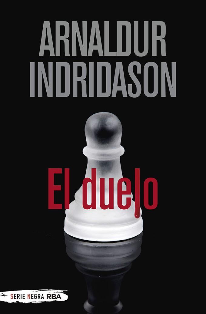 EL DUELO | 9788491873778 | ARNALDUR INDRIDASON