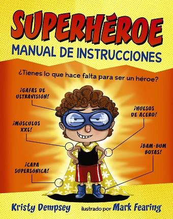 SUPERHEROE MANUAL DE INSTRUCCIONES | 9788469833827 | KRISTY DEMPSEY