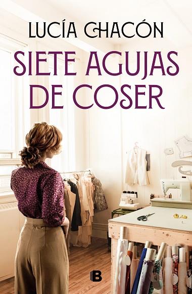 SIETE AGUJAS DE COSER | 9788466672276 | LUCIA CHACON