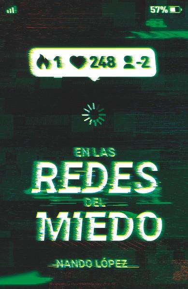 EN LAS REDES DEL MIEDO | 9788491825128 | Nando López (Dos Passos)