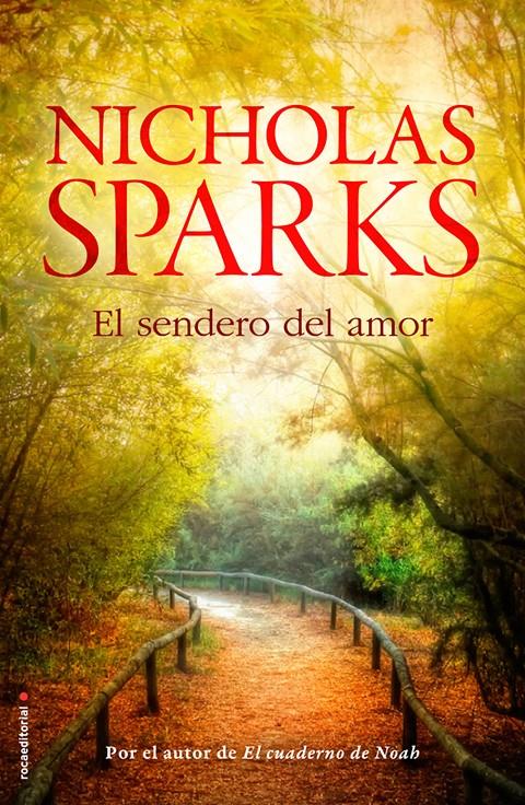 EL SENDERO DEL AMOR | 9788499187211 | NICHOLAS SPARKS