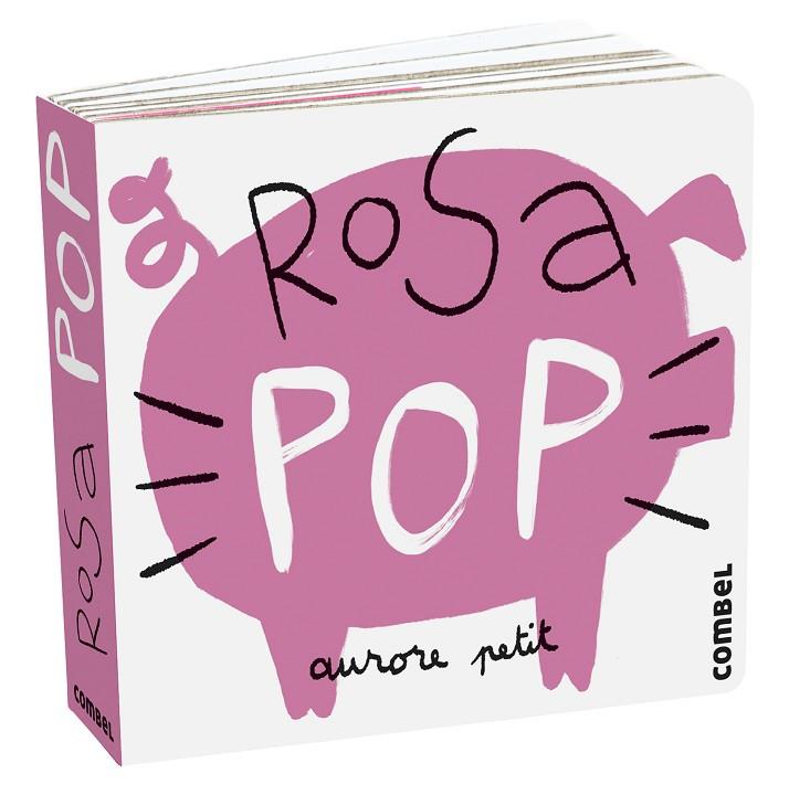 ROSA POP | 9788411580243 | AURORE PETIT
