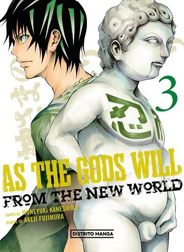 AS THE GODS WILL 03 | 9788419290311 | MUNEYUKI KANESHIRO & AKEJI FUJIMURA