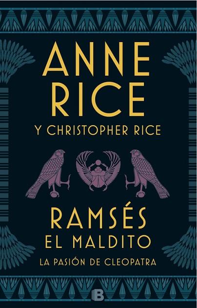 RAMSES EL MALDITO LA PASION DE CLEOPATRA | 9788466663113 | ANNE RICE & CHRISTOPHER RICE
