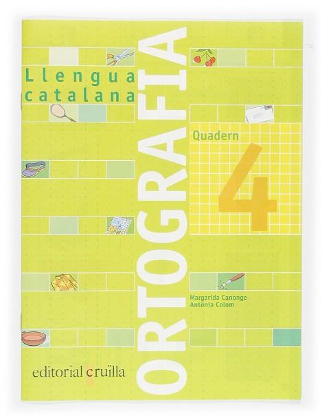 LLENGUA CATALANA ORTOGRAFIA 04 | 9788466110914 | MARGARIDA CANONGE & ANTONIA COLOM