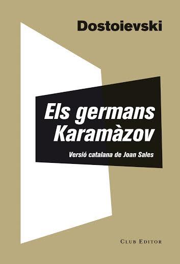 ELS GERMANS KARAMAZOV | 9788473291835 | FIODOR DOSTOIEVSKI