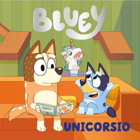 BLUEY UNICORSIO | 9788448867874 | BLUEY